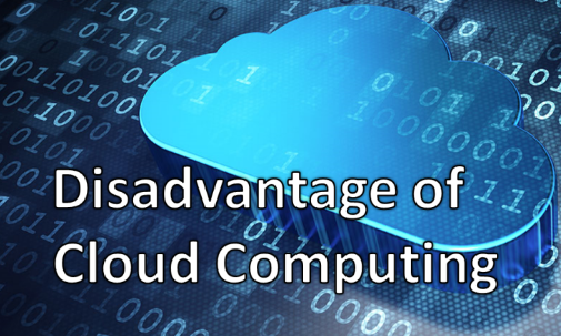 Disadvantages of Cloud Computing for smaller businesses